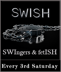 SWISH SWIngers & fetISH